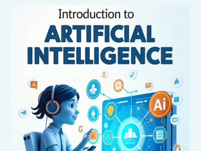 Introduction to Artificial Intelligence (AI)