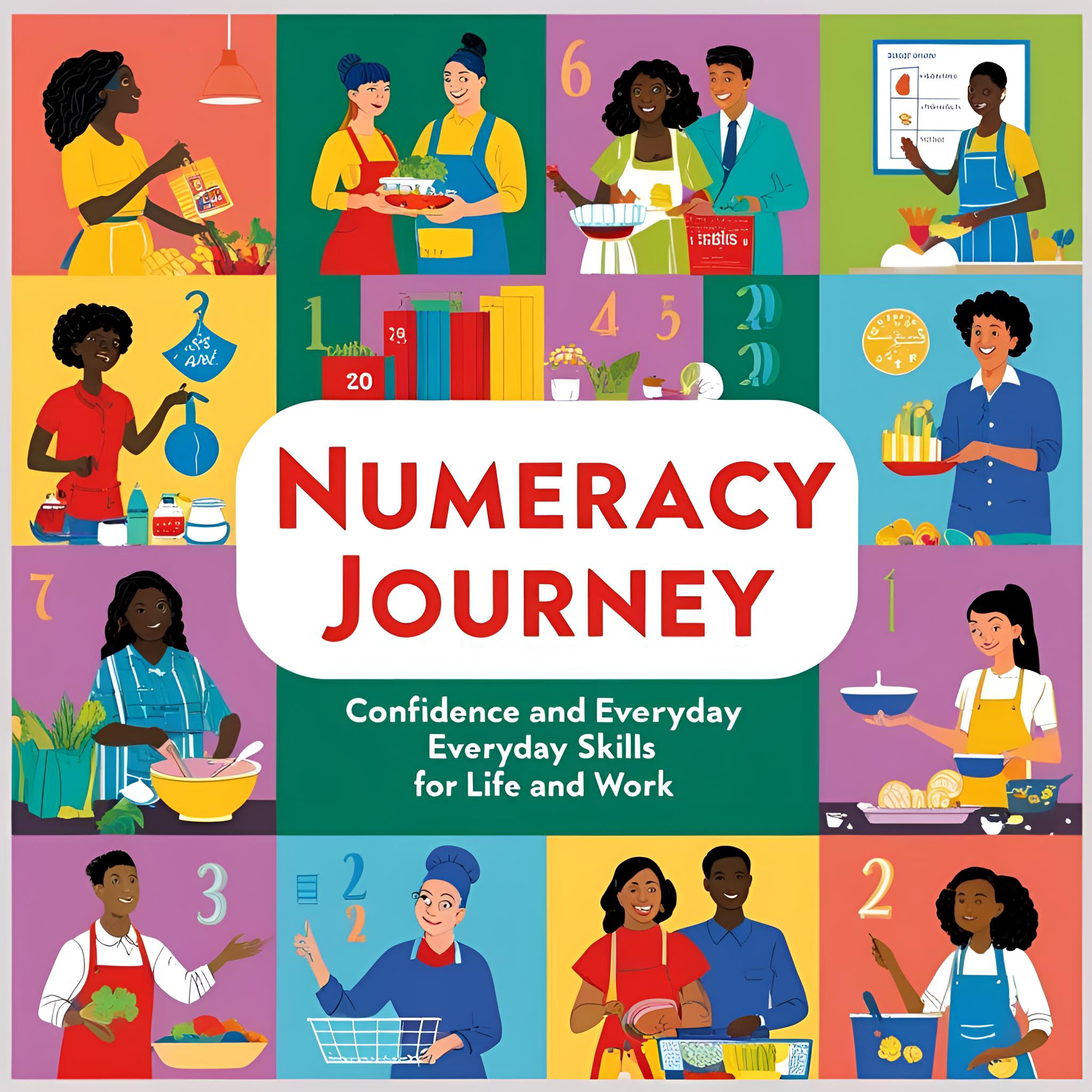 Numeracy Journey_ Confidence and Everyday Skills for Life and Wor (1)